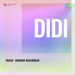 Didi - Sheela Shirodkar Song Download
