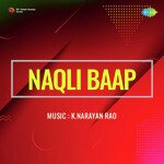 Naqli Baap - Sheela Shirodkar Song Download